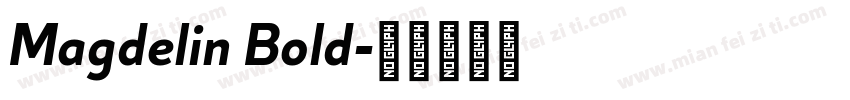 Magdelin Bold字体转换